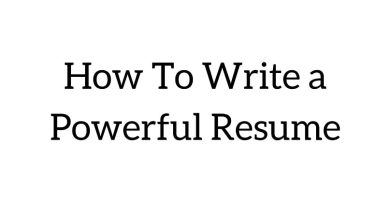 How to write a powerful resume