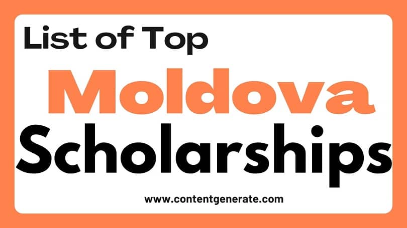 List of Top Moldova Scholarships