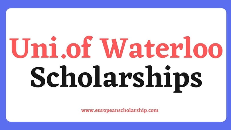 Uni.of Waterloo Scholarships