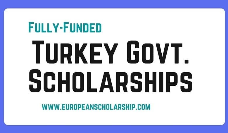 Turkey govt Scholarships 2022