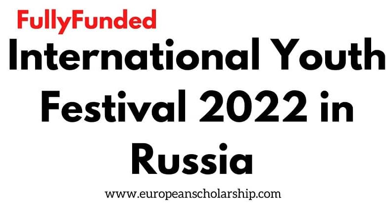 International Youth Festival 2022 in Russia