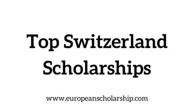 Top Switzerland Scholarships