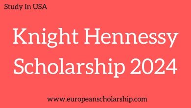 Knight Hennessy Scholarship 2024 USA