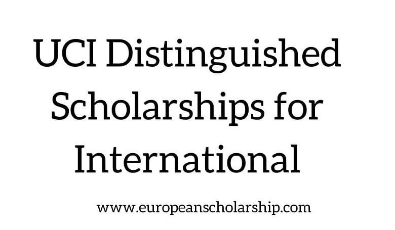 UCI Distinguished Scholarships for International