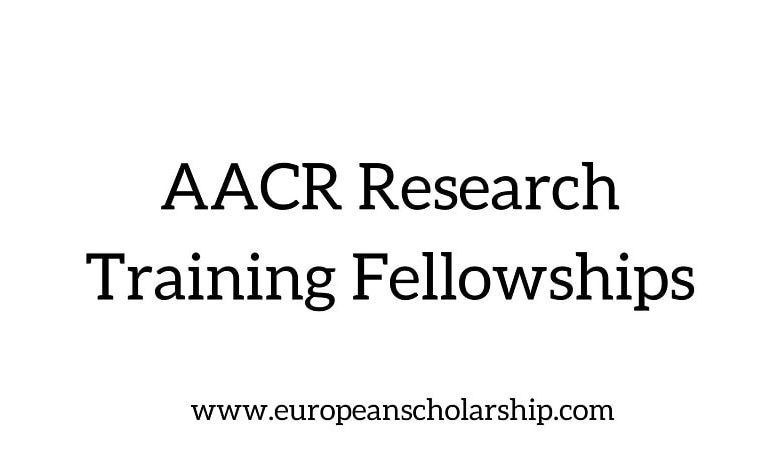AACR Research Training Fellowships