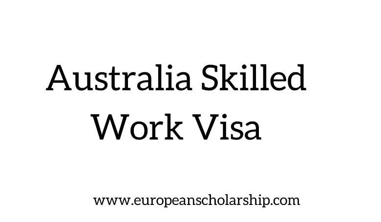 Australia Skilled Work Visa