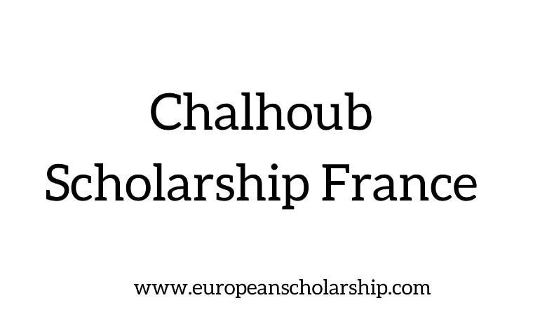 Chalhoub Scholarship France